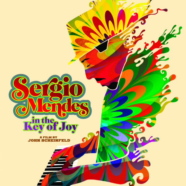 Sergio Mendes: In The Key of Joy