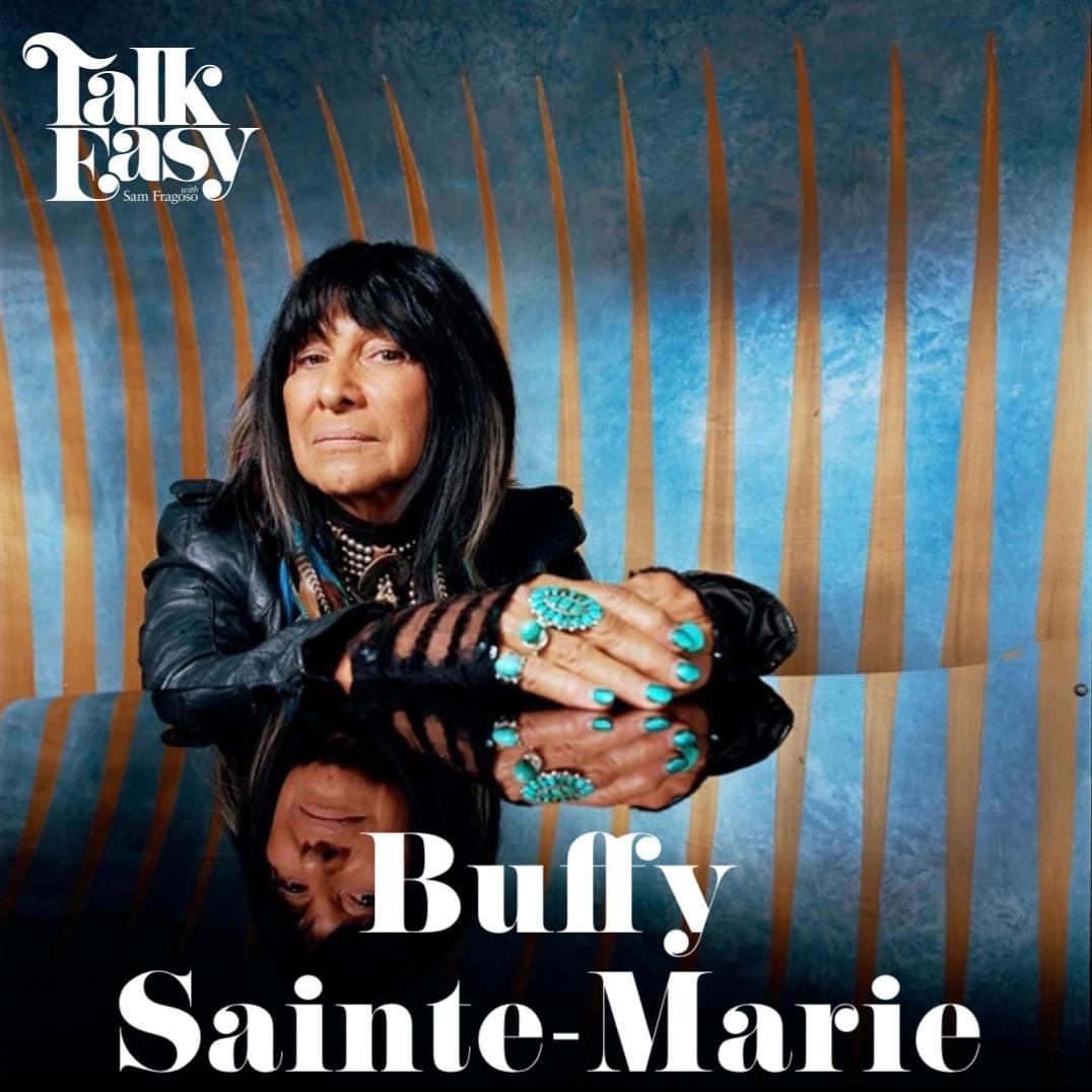Buffy Sainte-Marie Talk Easy
